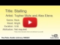Stalling Topher Mohr And Alex Elena Rock Bright YouTube Audio Library BGM