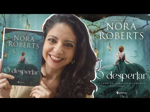 EU LI UMA ROMANTASIA: O DESPERTAR, DE NORA ROBERTS