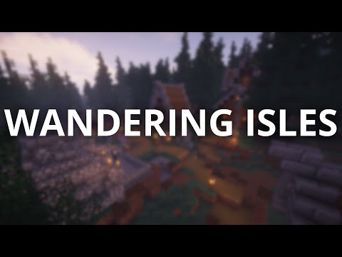 Wandering Isles - Minecraft Custom Terrain Survival Map 5000 x 5000
