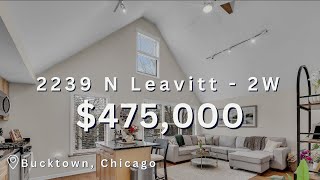 BUCKTOWN PENTHOUSE |  2239 N Leavitt St #2w