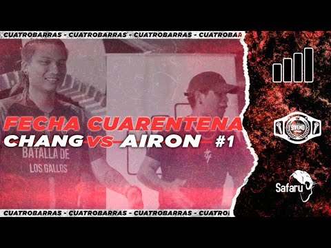 CHANG 🇻🇪 vs AIRON 🇨🇴 | semifinal | FECHA CUARENTENA #1 #cuatrobarras