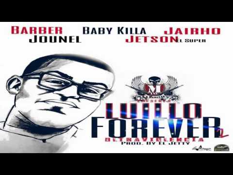 Jounel Ft. Barber V13 x Jairho x Baby Killa - Luillo Forever