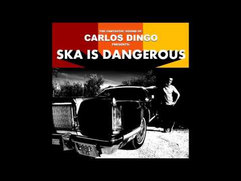 Carlos Dingo - Ska Medicine