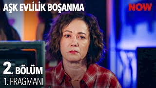 Aşk Evlilik Boşanma 2. Bölüm 1. Fragmanı @AskEvlilikBosanmaDizi