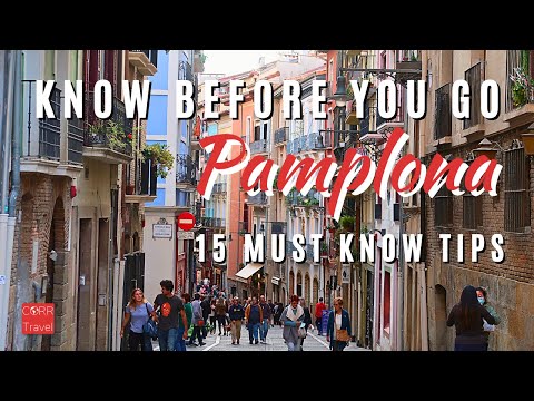 15 Things to Know Before Going to Pamplona Travel Guide for ...
