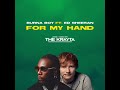 Burna Boy Ft Ed Sheeran For My Hand Lyric Video