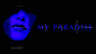 [ENG] 그루비룸 (GroovyRoom) - My Paradise (Feat. 청하, VINXEN(이병재)) + [Korean lyrics(가사)/ROM]