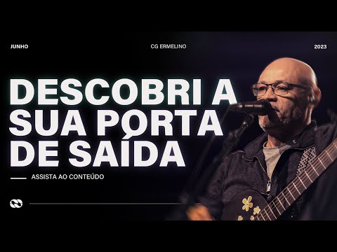 Descobri a sua porta de saída - parte 1 // Pr. Antonio Cirilo