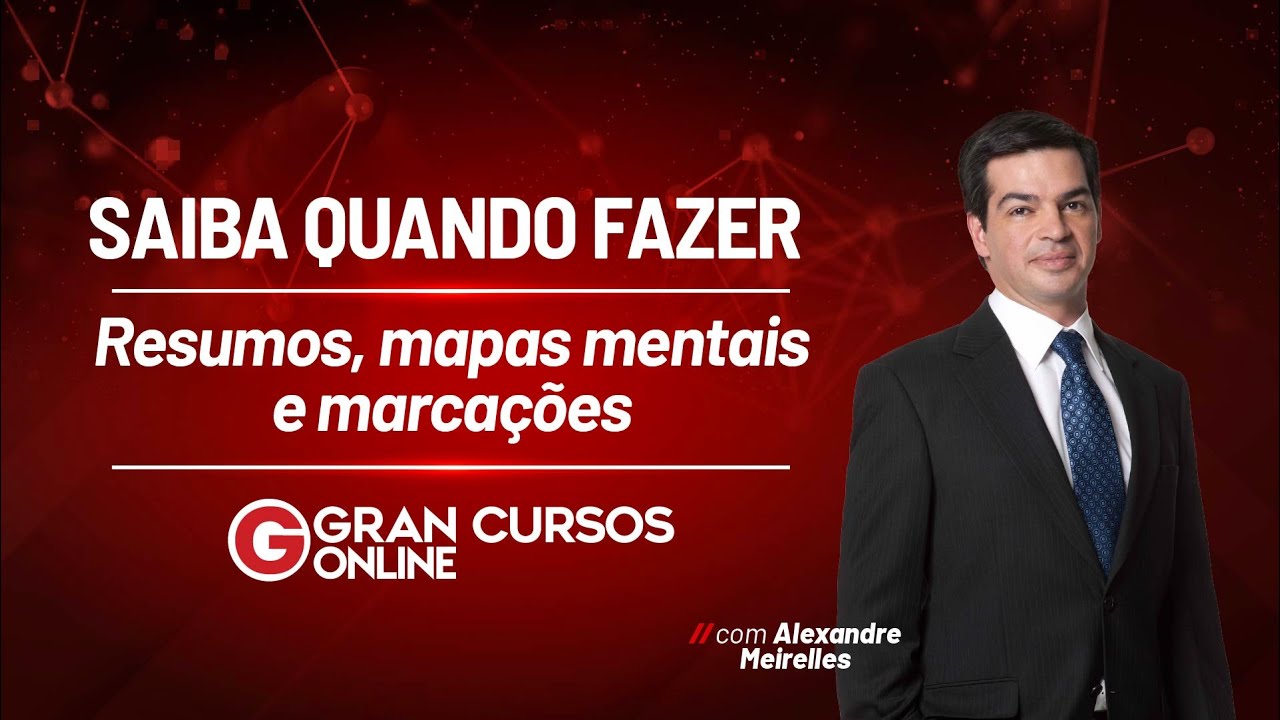 Saiba quando fazer resumos, mapas mentais e marcações com Alexandre Meirelles