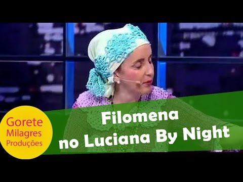 Filomena no Luciana By Night