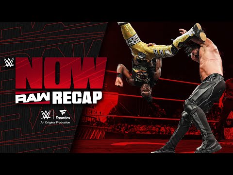 C'est magnifique, Liv and Je’Von are moving on! | Raw Recap: WWE Now