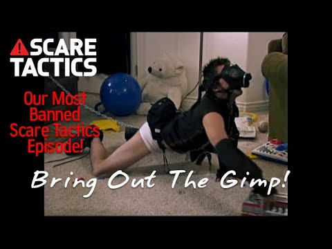 Scare Tactics - Bring Out The Gimp