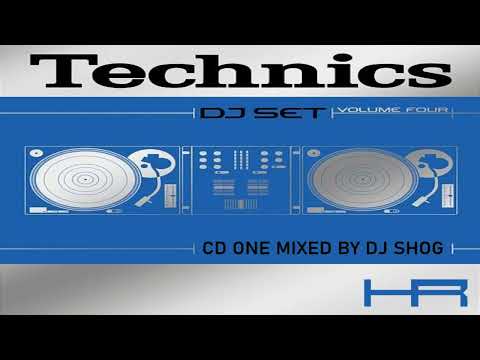Technics DJ Set Volume Four (CD1 Mixed by DJ Shog) [2002]