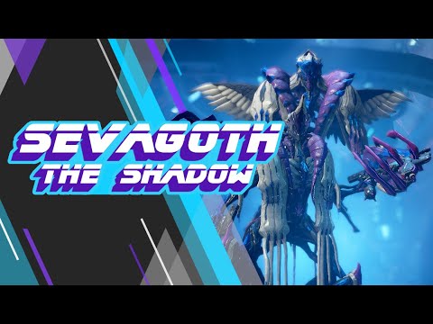 Warframe Sevagoth Guide + Build [Deutsch / German] [2021]
