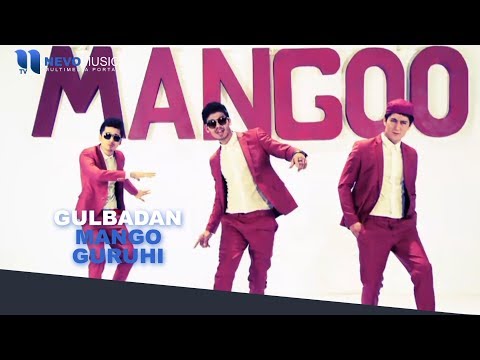 Mango guruhi - Gulbadan | Манго гурухи - Гулбадан