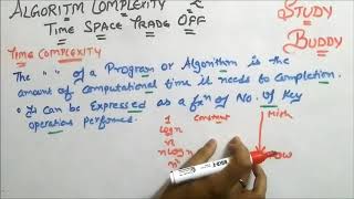 Algorithm Complexity and Time-Space Trade Off : Data Structures and Algorithms