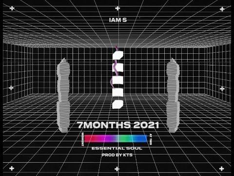 // 7Months 2021// SGL  & Essential Soul//Prod by KTS // Harmony ပံ့ပိုး Moe Htet (B+) //