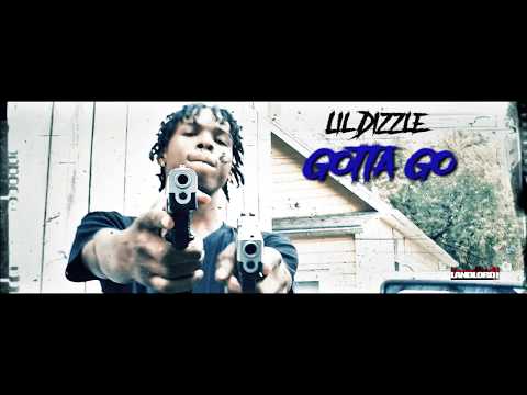 Lil Dizzle -"Gotta Go" (LandLord Film)