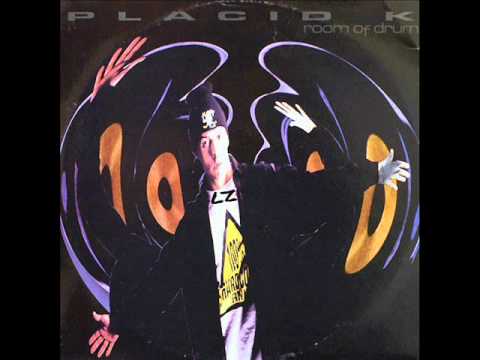 Placid K - Room Of Drum (pitched up a little)