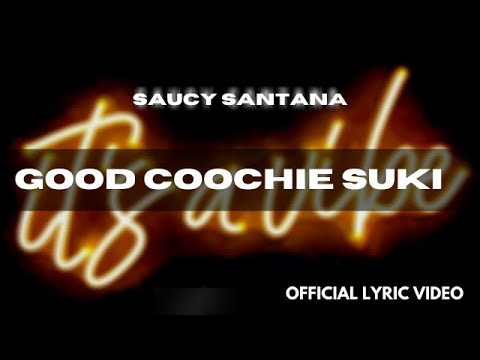Video thumbnail for Good Coochie Suki