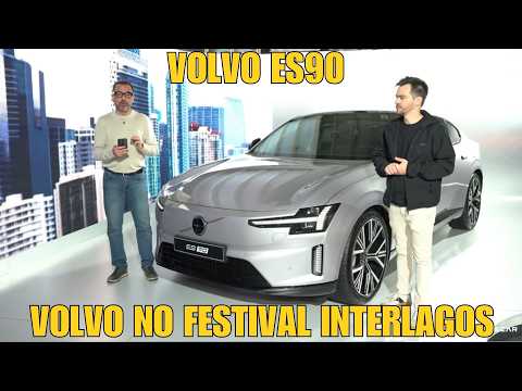 Volvo ES90 - Novidades da Volvo no Festival Interlagos