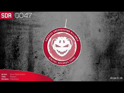 SDR0047 - Soul Obstruction - Ravers