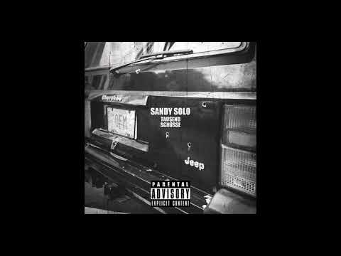 SANDY SOLO - Tausend Schüsse (Prod. By: Sandy Solo)