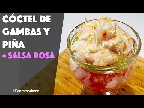 CÓCTEL de GAMBAS y Piña natural + Receta de salsa rosa casera