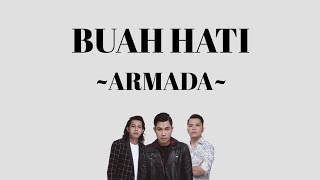 Download lagu Armada - Buah Hati ( Lirik ) mp3