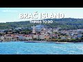Best Things To Do In Brač Croatia Travel Guide 4K