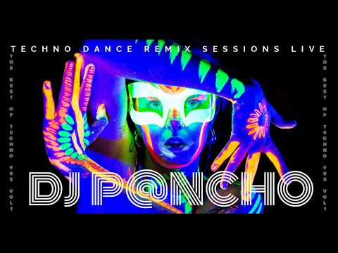 DJ P@NCHO - REMIX SESSION LIVE - TECHNO DANCE 90'S - VOL1
