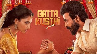 Gatta Kusthi | full movie | HD 720p | vishnu, aishwarya lekshmi | #gatta_kusthi review and facts