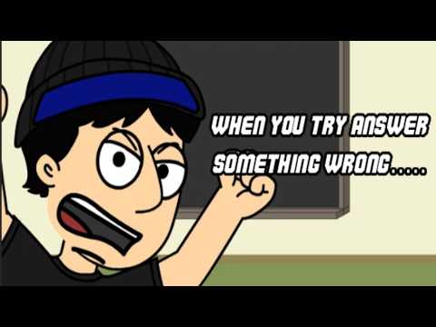 When You Try Answer Something Wrong..... (Funny Moments)