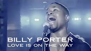 Billy Porter  - Love Is On The Way (live performance)
