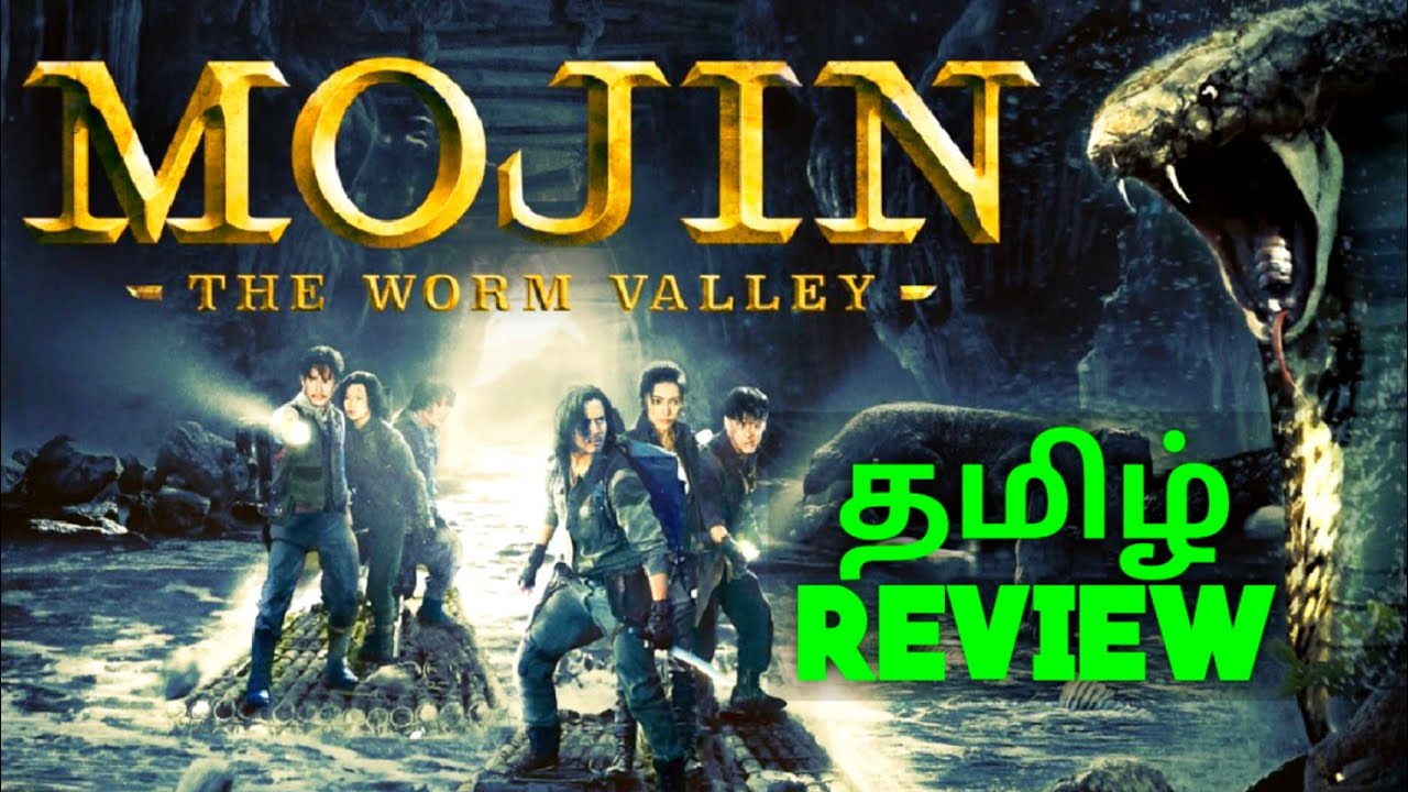 Mojin: The Treasure (Worm) Valley (2019) New Tamil Dubbed Movie Review In Tamil by Top Cinemas
