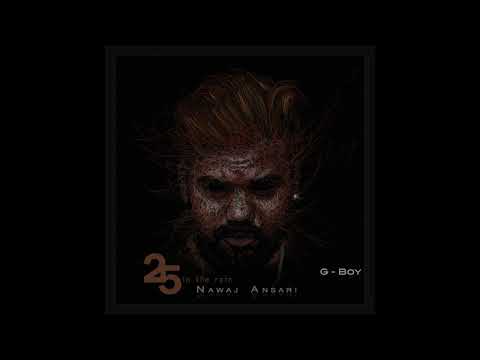 Nawaj Ansari - G-Boy