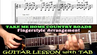 TAKE ME HOME COUNTRY ROADS John Denver FINGERSTYLE / FINGERPICKING Guitar Lesson Tutorial + TAB