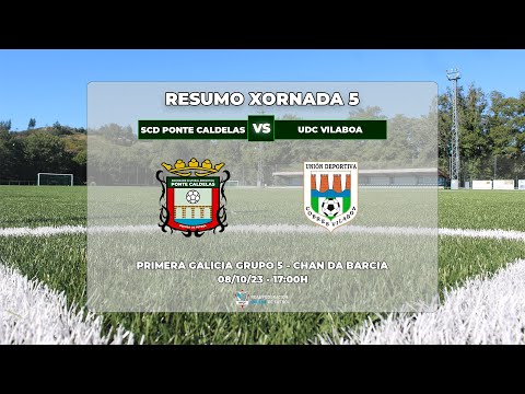 XORNADA 5: SCD PONTE CALDELAS - UDC VILABOA