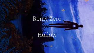 Remy Zero - Hollow  (Sub español)