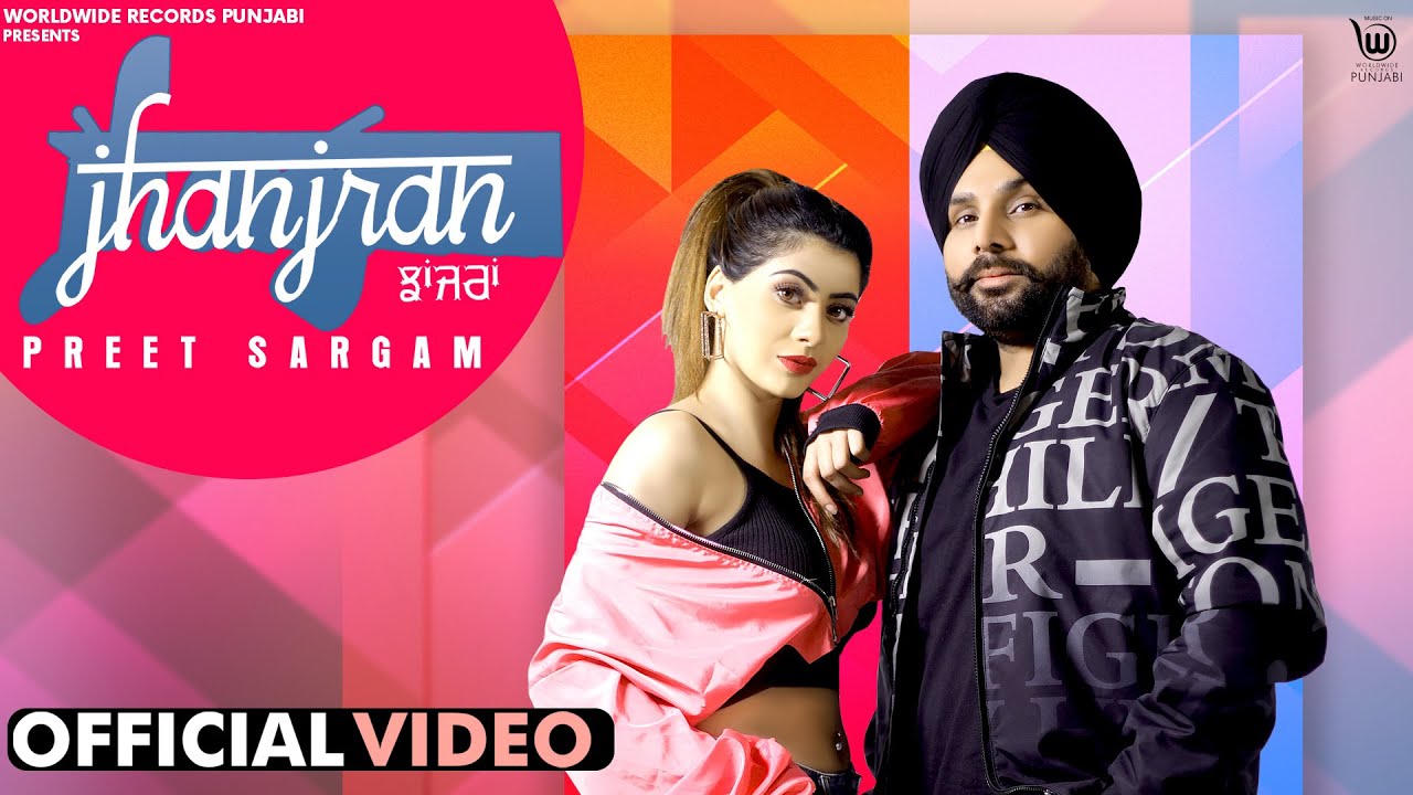 Jhanjran Lyrics | Worldwide Records Punjabi | Preet Sargam