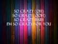 Hedley - Crazy for you (Lyrics) 