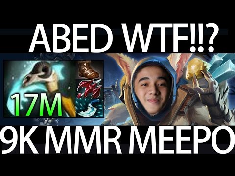Abed 17M Hex + 3 Items Like WTF!!? Offical 9K MMR Meepo God