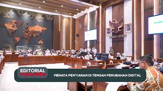 Menata Penyiaran di Tengah Perubahan Digital - Editorial Parlemen