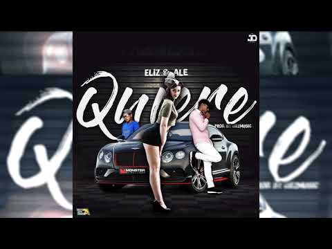 ELIZ & ALE - QUIERE (Prod. By GiezMusic)