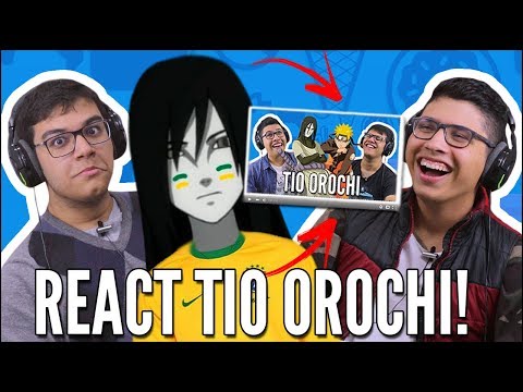 JOVENS REAGEM A TIO OROCHI REAGE A JOVENS REAGINDO A TIO OROCHI