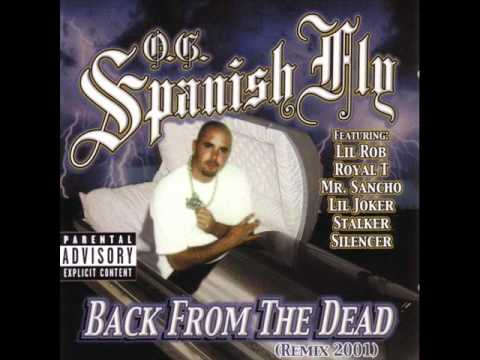 O.G. Spanish Fly - No love