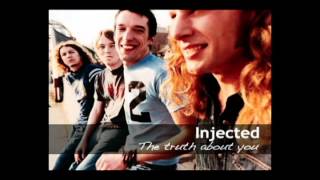 Injected - 01 - The Truth About You
