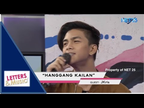 JKRIS RODRIGUEZA - HANGGANG KAILAN (NET25 LETTERS AND MUSIC)
