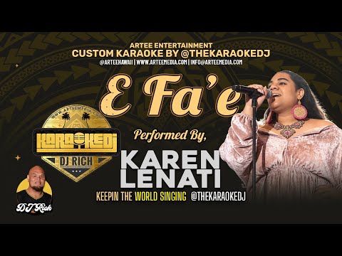 Karen Lenati -  E Fa'e (KaraokeDJ)
