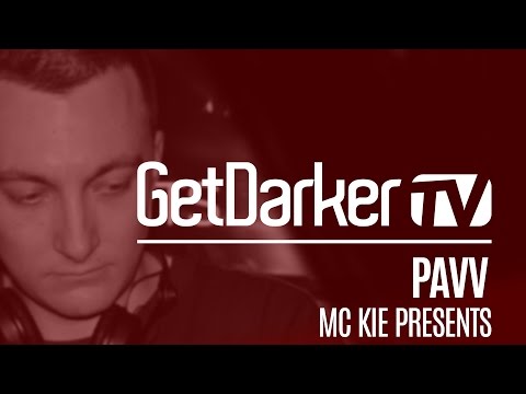 Pavv - GetDarkerTV Live [MC Kie Presents]